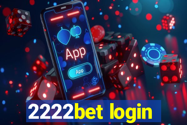 2222bet login